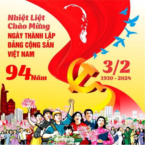 Bài tuyên truyền kỷ niệm 94 năm ngày thành lập Đảng cộng sản Việt Nam
